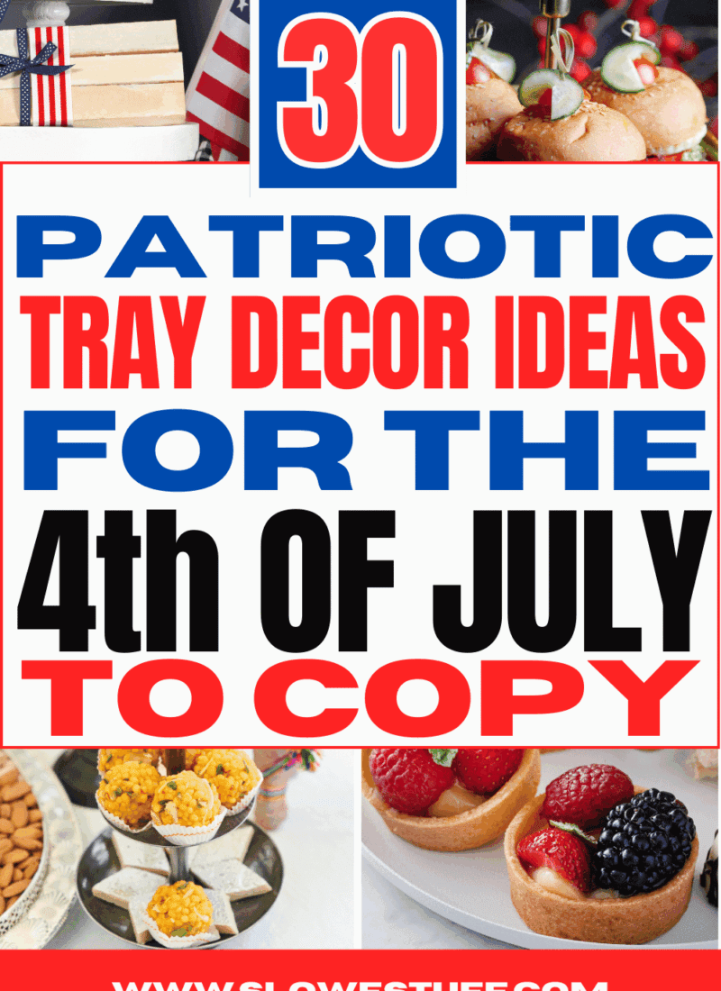 30 Festive Patriotic Tray Decor Ideas for the 4th of July