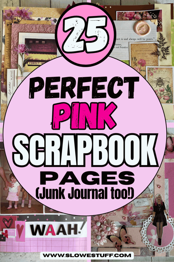 Pink scrapbook ideas