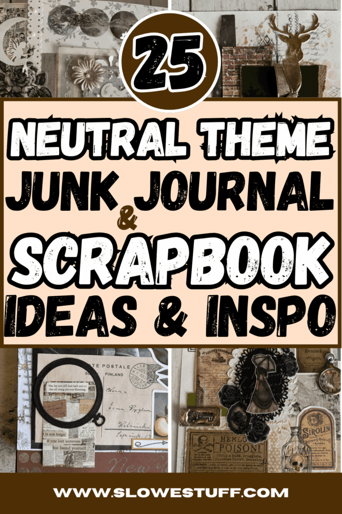 Neutral scrapbook ideas—pale brown and cream layout, minimalist embellishments, modern cozy vibes. slowestuff.com