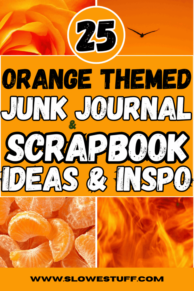 Orange scrapbook ideas junk journal ideas – bright orange page design with collage and ephemera for Pinterest.