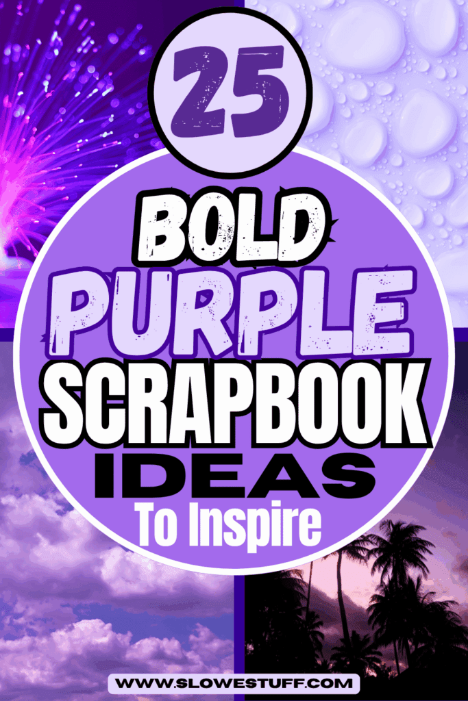 Purple scrapbook ideas featuring creative layouts, magical junk journal spreads, and enchanting purple hues in a variety of shades like lilac, plum, and lavender — perfect inspiration for scrapbookers and paper crafters.