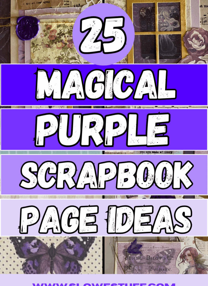 25 Magical Purple Scrapbook Ideas & Junk Journal Layouts
