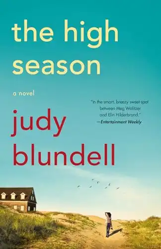 The High Season: A Novel