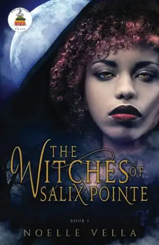 The Witches of Salix Pointe