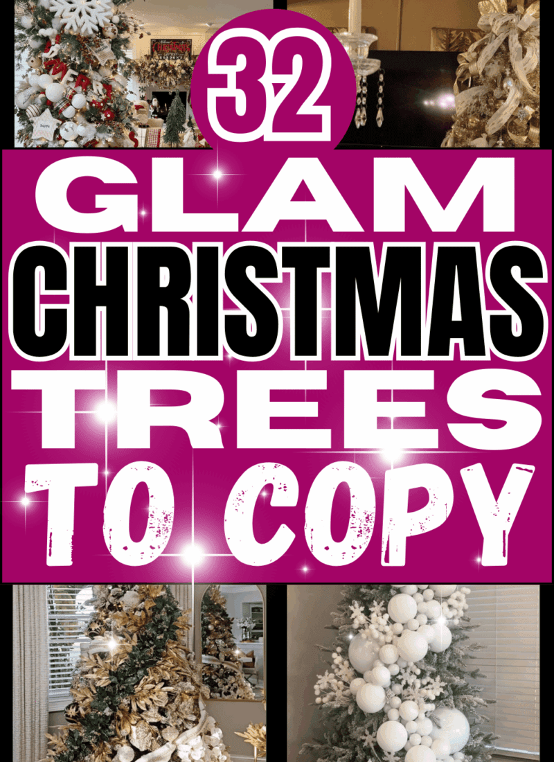 Pinterest graphic showing collage of glam christmas trees with heading 32 glam christmas trees to copy featured by slowestuff.com