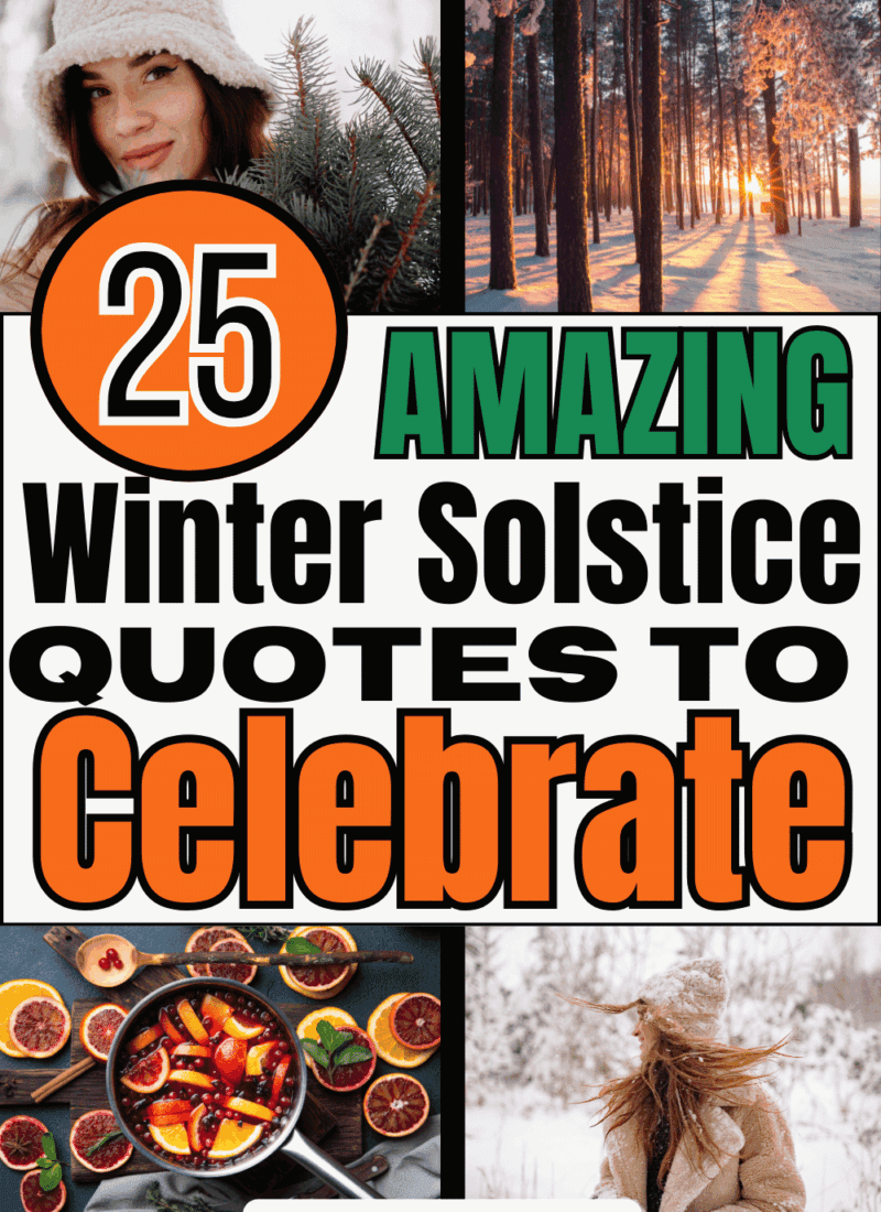 Pinterest pin graphic with collage images of winter with heading 25 amazing winter solstice quotes to celebrate