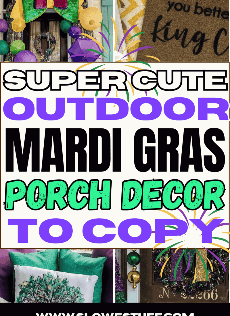 Pinterest pin graphic showing a collage of outdoor Mardi Gras porch decor details (a front door with a big green bow and lanterns, a “king cake” doormat closeup, and Mardi Gras pillows), with fireworks graphics and the headline text “SUPER CUTE OUTDOOR MARDI GRAS PORCH DECOR TO COPY