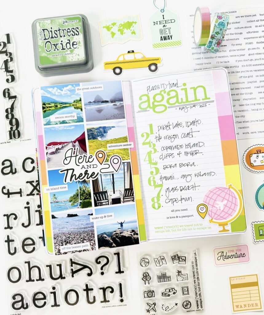 Bright travel journaling workspace with “Here and There” photo collage pages, destination bucket list, alphabet stamps, and travel-themed stickers and ink pads.