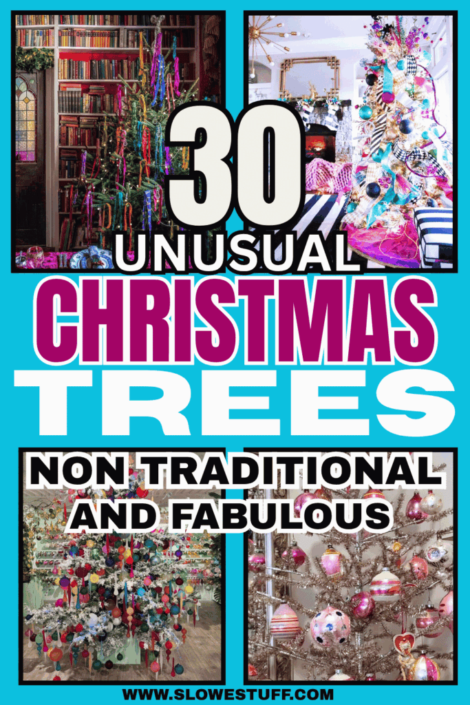 30 unusual Christmas trees with non-traditional and fabulous Christmas tree ideas, colorful holiday decor, and unique Christmas tree inspiration