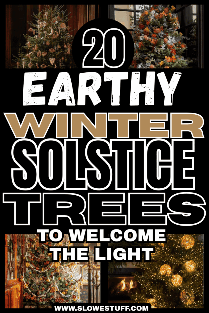 Pinterest pin featuring 20 earthy Winter Solstice tree decorating ideas with woodland greenery, celestial ornaments, warm glowing lights, and nature-inspired holiday decor.