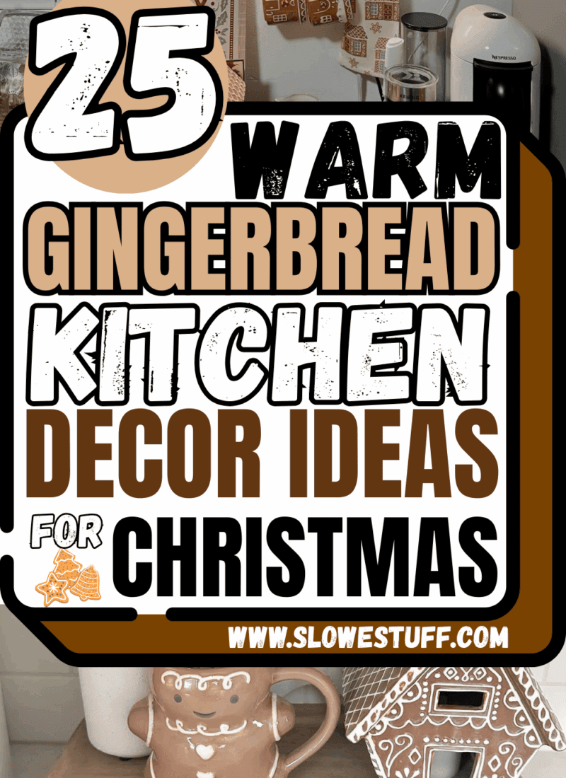 Pinterest pin featuring warm gingerbread kitchen decor with a gingerbread mug and house, bold text reading “20 Warm Gingerbread Kitchen Decor Ideas for Christmas,” featured by slowestuff.com.