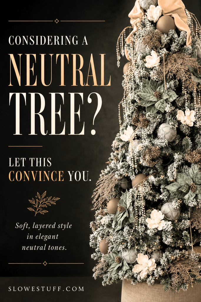 Pinterest pin reading “Considering a Neutral Tree? Let This Convince You” beside a neutral Christmas tree decorated with champagne, taupe, green, white flowers, and layered metallic ornaments.